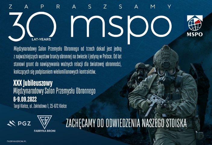 Jubileuszowa XXX edycja Międzynarodowego Salonu Przemysłu Obronnego w Kielcach